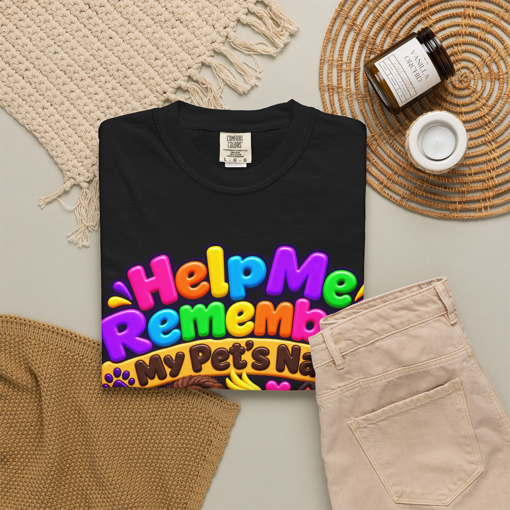 Help Me Remember My Pet’s Name™ – Claymation Pet T-Shirt