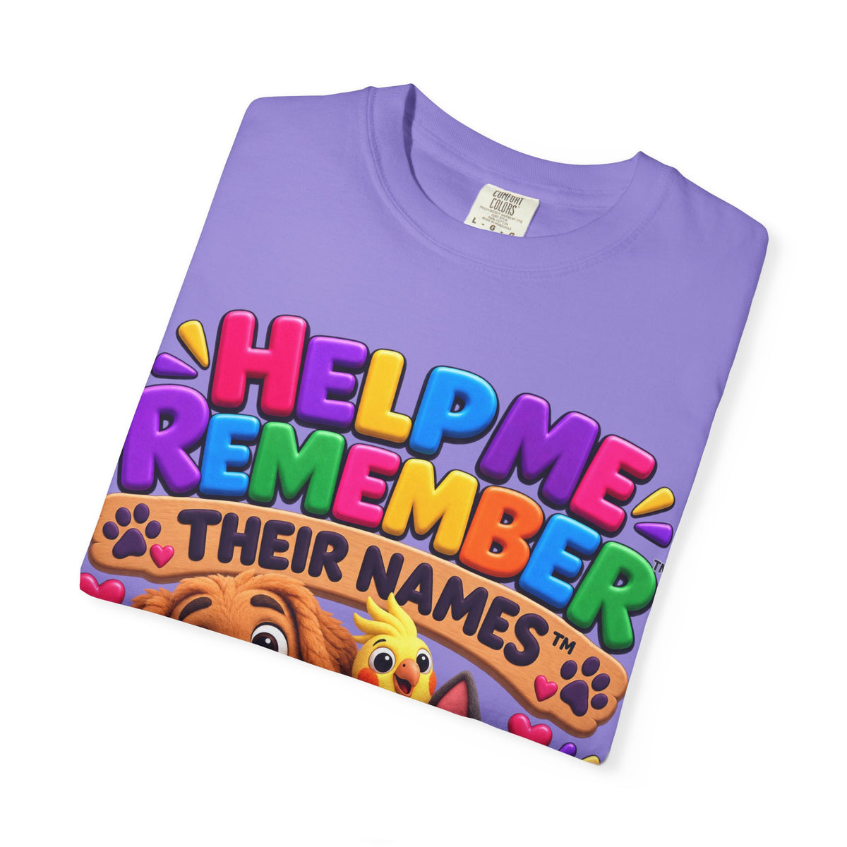 Help Me Remember Their Names™ — Claymation Pet T-Shirt