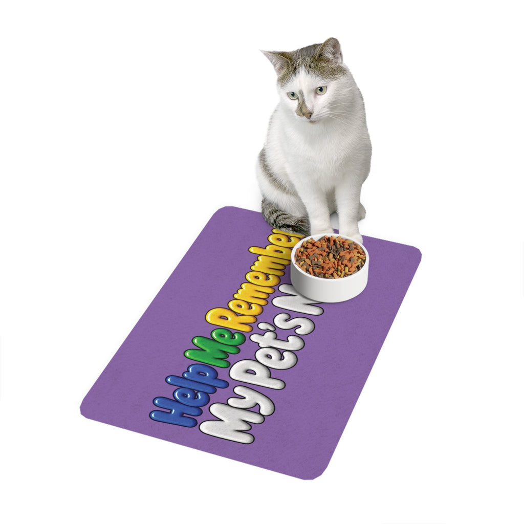 Help Me Remember My Pet’s Name™ – Pet Food Mat (12″ × 18″)