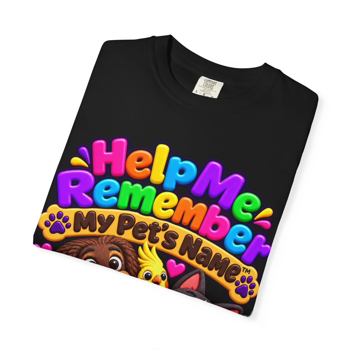 Help Me Remember My Pet’s Name™ – Claymation Pet T-Shirt