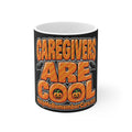 Caregivers Are Cool Coffee Mug | Help Me Remember™